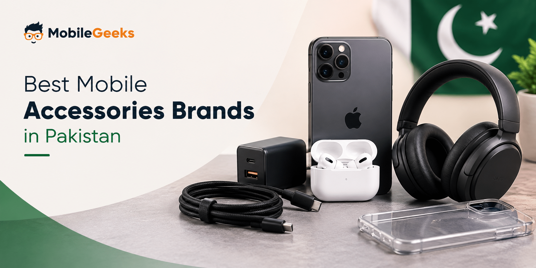 Best Mobile Accessories in Pakistan