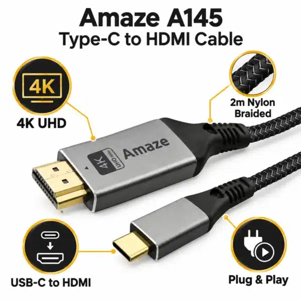 Amaze A145 Type-C to HDMI cable features Amaze A145 Type-C to HDMI cable features: 4K UHD, 2m nylon braided, plug and play