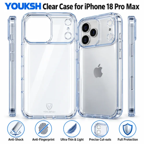 YOUKSH iPhone 18 Pro Max clear case features YOUKSH iPhone 18 Pro Max clear case features: anti-shock, anti-fingerprint, ultra-thin, precise cut-outs, full protection